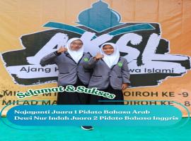 Selamat dan Sukses Saniyati Rukyan Najayanti Juara 1 Pidato Bahasa Arab dan Dewi Nur Indah Sari Juara 2 Pidato Bahasa Inggris